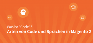 Was ist "Code" in Magento 2?