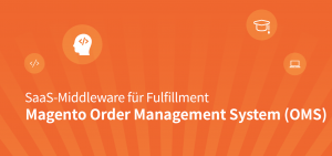 Magento Order Management System (OMS) Magento Order Management System (OMS)